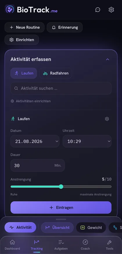 Der Aktivitäts-Tracker: Sportart, Dauer und Anstrengung in einer Eingabe erfassen.