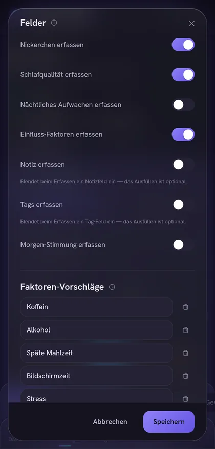 Optionale Erfassungsfelder des Schlaf-Trackers, darunter Nickerchen, Schlafqualität und Einfluss-Faktoren.